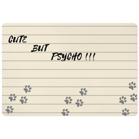 Image of Cute But Psycho Dog Placemats