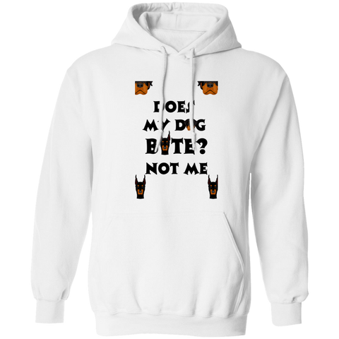 Image of Does My Dog Bite ?   Pullover Hoodie 8 oz (Closeout)